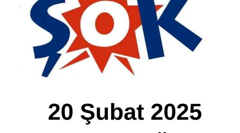 20 Şubat 2025 Şok Aktüel Kampanyası
