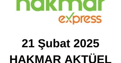 21 Şubat 2025 Hakmar Aktüel