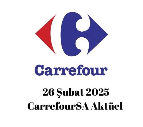 26 Şubat 2025 Carrefour aktüel