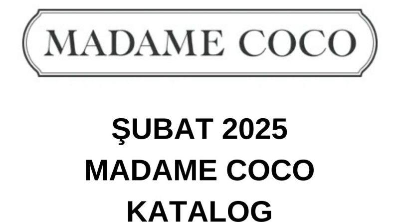 Şubat 2025 Madame Coco katalog