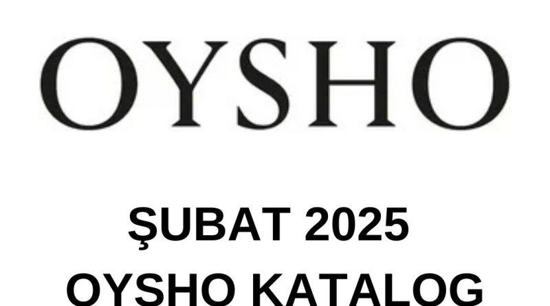 Şubat 2025 OYSHO katalog
