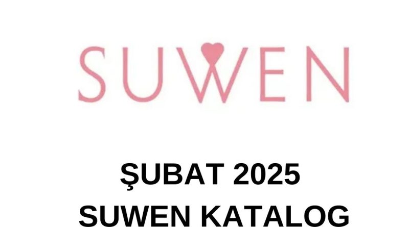 Şubat 2025 Suwen Katalog