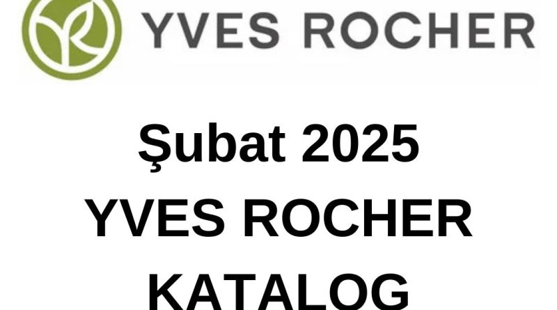 Şubat 2025 Yves Rocher Katalog