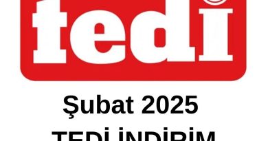 Şubat 2025 Tedi indirim