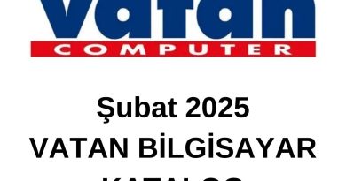Şubat 2025 Vatan Bilgisayar Katalog