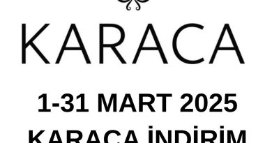 Mart 2025 Karaca Kampanya