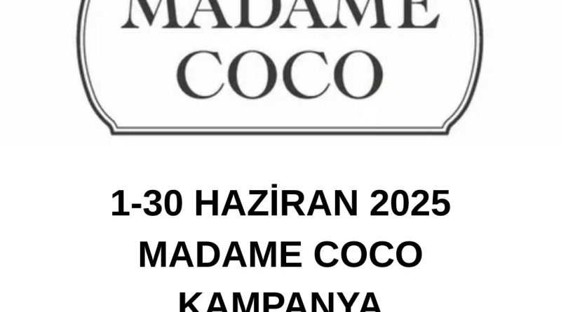 Haziran 2025 Madame Coco kampanya